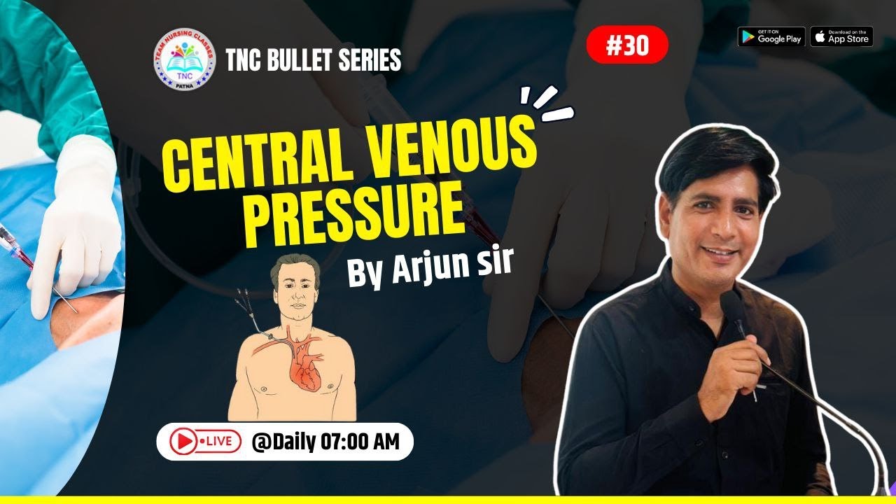 CVP || TNC Bullet Series #30  || Most Important Topic || Daily 7.00 AM || NURSING EXAM