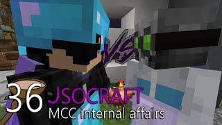 Jsocraft S3E36 - MCC internal affairs @ZaCrazyFool
