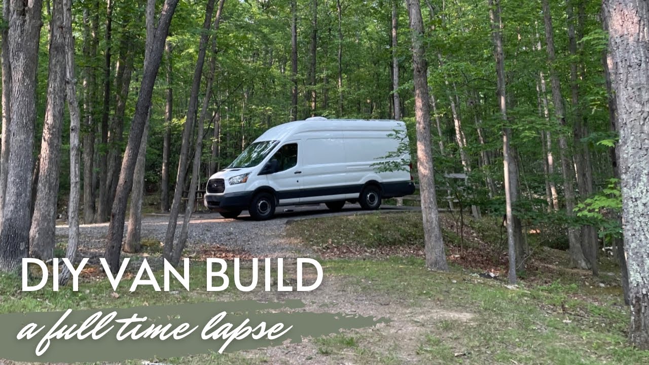 Our Van Build Time Lapse From Start to Finish! 5 Months of Building ...