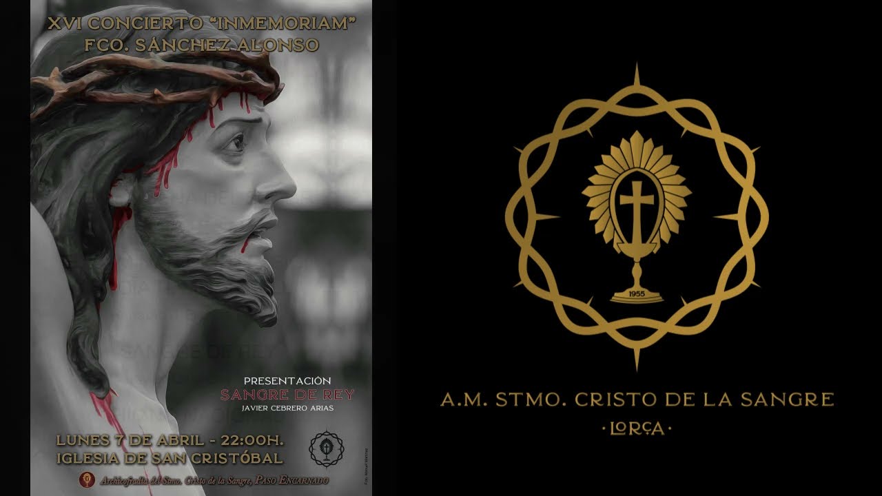 CONCIERTO IN MEMORIAM. A.M. STMO. CRISTO DE LA SANGRE. PARROQUIA DE SAN CRITOBAL. CUARESMA 2025.