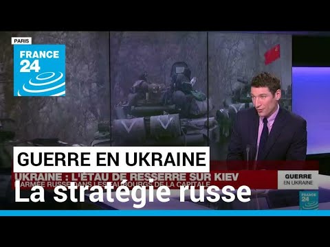 Guerre en Ukraine : la nouvelle stratégie de l&rsquo;armée russe • FRANCE 24