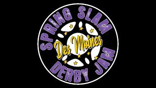 2025 Spring Slam Derby Jam - Saturday Game 5 (DMDB - All Stars vs SRD - Hellbenders)