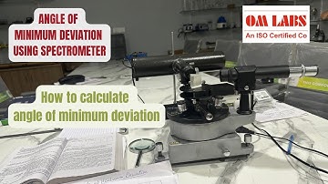 How to calculate angle of minimum deviation using spectrometer |Omlabs #polytech #yt 