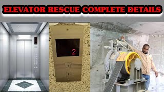 #Elevator #Rescue #Fuji Elevator #Lift  Emergency Rescue complete details in Urdu/Hindi