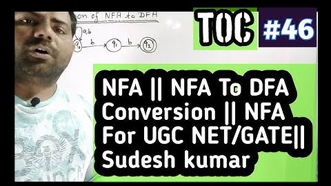 TOC||46|| HINDI || NFA To DFA Conversion || NFA Design For  NTA || UGC| Sudesh Kumar