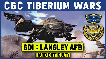 C&C 3 Tiberium Wars - GDI Mission 3 - Langley AFB [Hard / Patch 1.09] 1080p