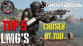 Ghost Recon Breakpoint - Top 5 LMG