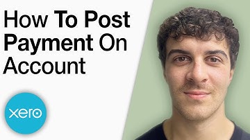 Xero - How to Post a Payment on Account [2025 Full Guide]