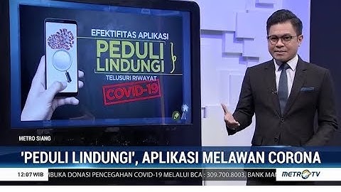 Cara Apps Peduli Lindungi Melawan Virus Corona