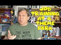 Training at a theme park - Confessions of a Theme Park Worker