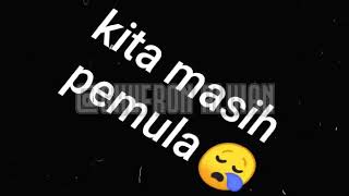 Story Wa [Hey kawan yang bernama]