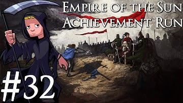 Crusader Kings 2 | Empire of the Sun Achievement Run | Livestream Part 32