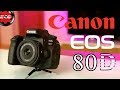 Mi Canon EOS 80D + objetivos que uso