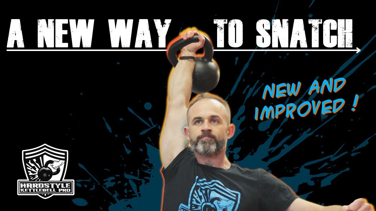 A New and Improved Way to Snatch a Kettlebell