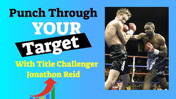 Punch Through Your Target