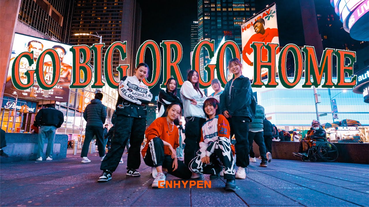 [KPOP IN PUBLIC NYC] ENHYPEN (엔하이픈) - Go Big or Go Home I Dance Cover by KNESIS
