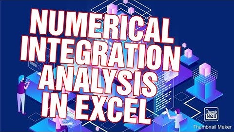 LEARN:  EXCEL NUMERICAL INTEGRATION in 13 minutes