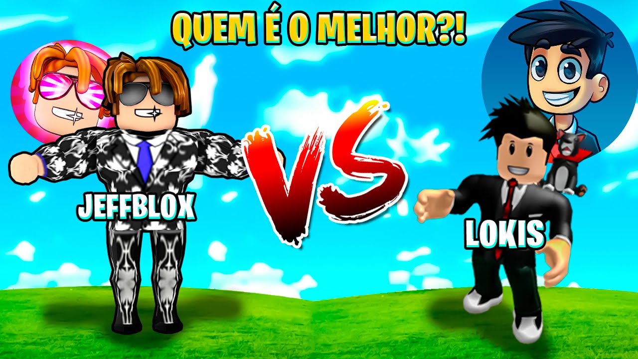 JEFFBLOX VS LOKIS - QUEM É O MELHOR? (roblox) 