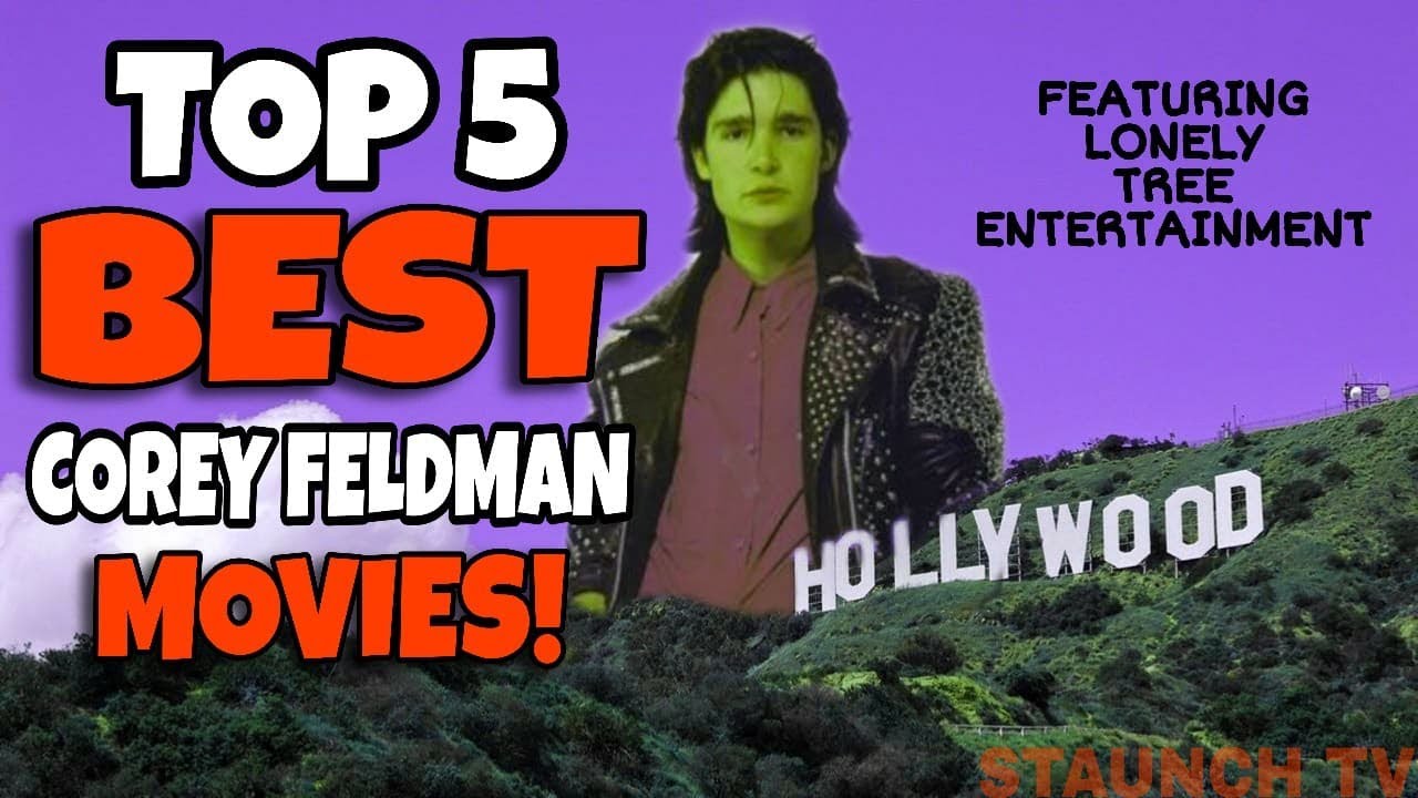 TOP 5 BEST Corey Feldman Movies YouTube