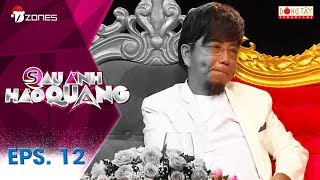 Sau Ánh Hào Quang | Tập 12 FULL: Nghệ sĩ Hồng Tơ - Điên đảo vì kiếp đỏ đen (18/12/17)