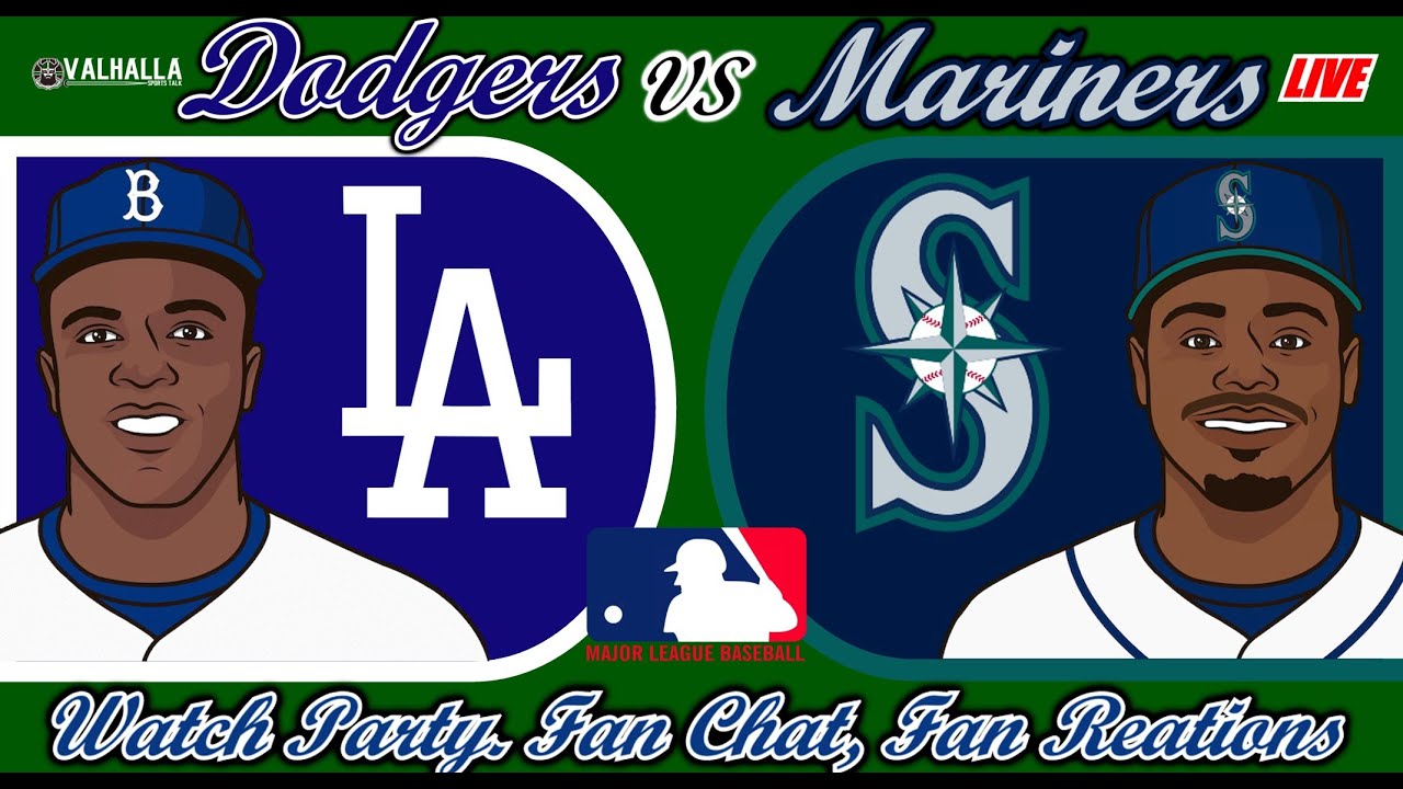 Dodgers VS Mariners LIVE MLB Play By Play Reactions Watch Party Game