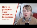 How to promote your course on Instagram with Alex Tooby