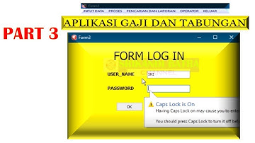 CARA MEMBUAT FORM LOG IN│APLIKASI GAJI & TABUNGAN│EMBARCADERO DELPHI XE│MYSQL PHPMYADMIN│PART 3