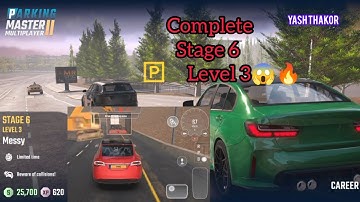 Stage 6 Level 3 Messy | Parking Master Multiplayer 2 | Car Parking Game | EV cars Game