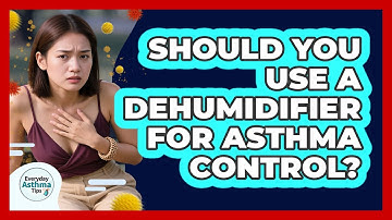 Should You Use A Dehumidifier For Asthma Control?