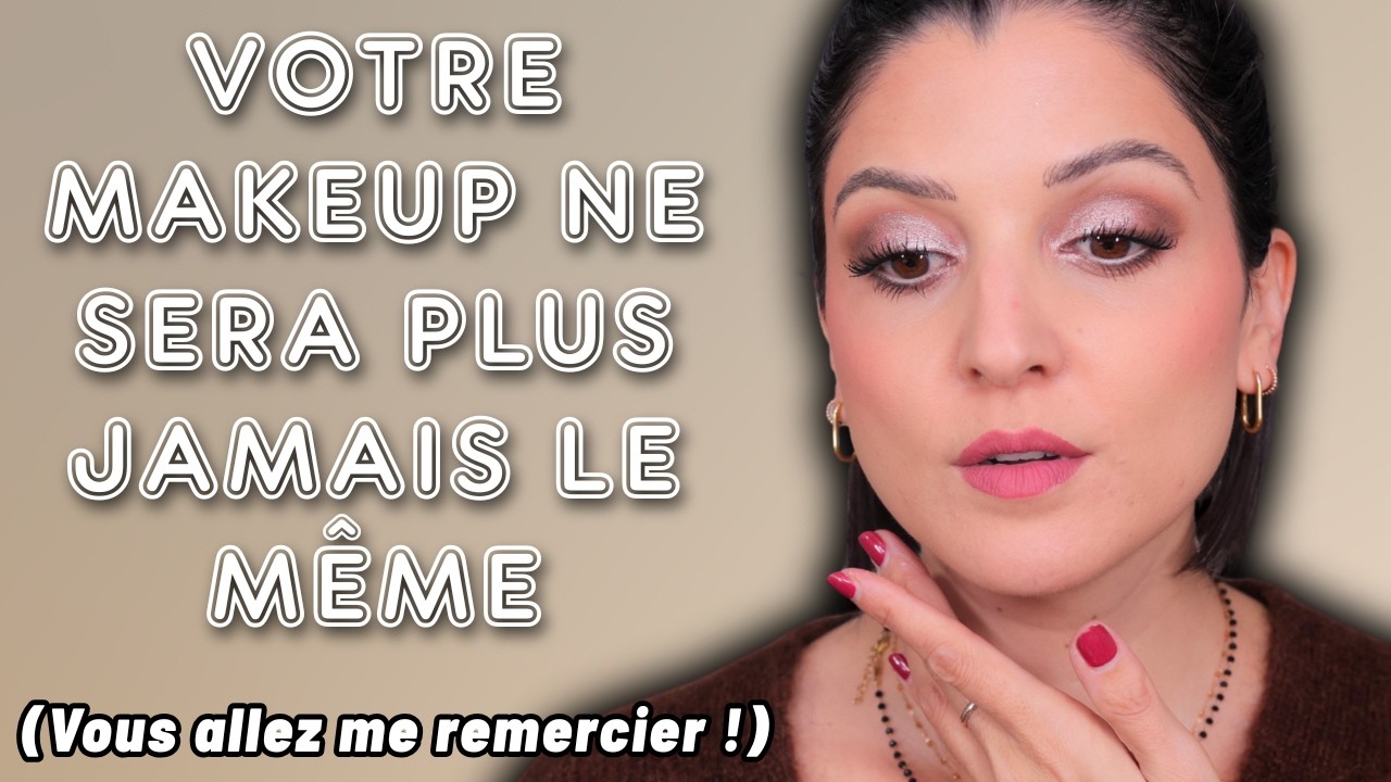 UNE SEULE CHOSE PEUT TRANSFORMER VOTRE MAQUILLAGE (VRAIMENT) Vous me direz merci 😁