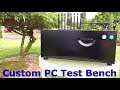 DIY PC Test Bench DIY PC Test Bench