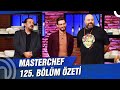 MasterChef Türkiye 125. Bölüm Özeti | KIBRIS YEMEKLERİNİ YAPIYORUZ