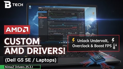 How to Install Custom AMD Drivers for Laptops & PC in 2025(Better Performance & Undervolting)