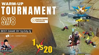 Season 8 warm-up match highlights | Fearless Gaming Tournament | Free Fire Gameplay Video