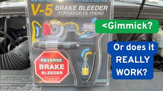 Reverse Brake Bleeder - You need this tool!!
