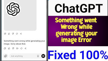 Fix ChatGPT Something went wrong while generating your image. Sorry about that Problem