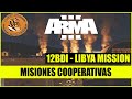 ARMA 3 Gameplay Español | MISIONES COOPERATIVAS | Libya Mission