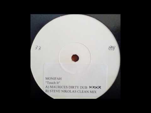 Monifah — Monifah - Touch It (Maurice Joshua Dub)