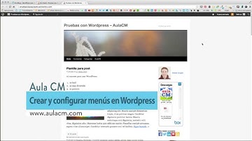 Tutorial de Wordpress: Crear y configurar menús
