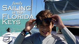 SAILING UP THE FLORIDA KEYS. Our family explores, provisions, and enjoys liveaboard life. (Ep. 6)