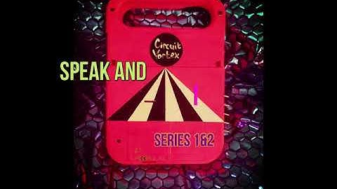 Circuit Vortex Circuit Bent Speak