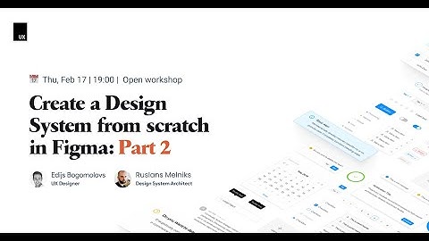 Create a Design System from scratch in Figma PART 2