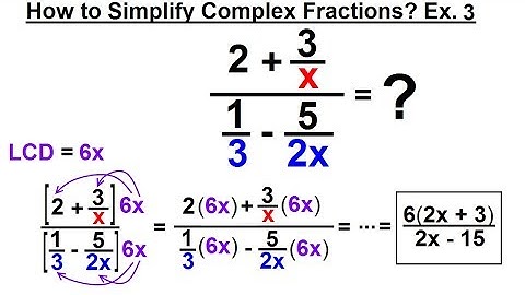 Algebra - Ch. 13:Complex Fractions (5 of 18) How to Simplify a Complex Fraction: Ex. 3