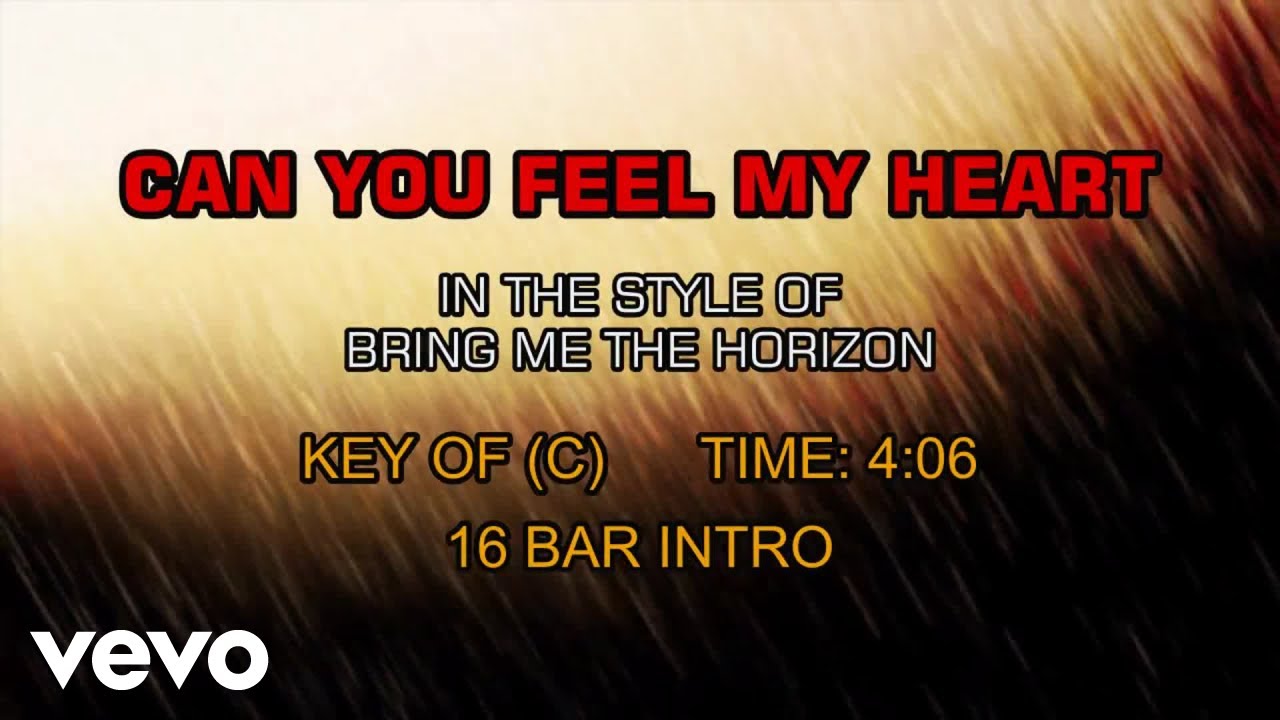 Bring Me The Horizon - Can You Feel My Heart (Karaoke) Bring Me The Horizon - Can You Feel My Heart (Karaoke)