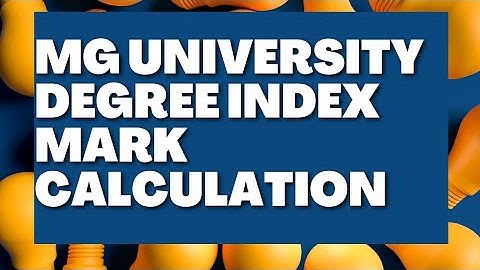 mg university degree index mark calculation