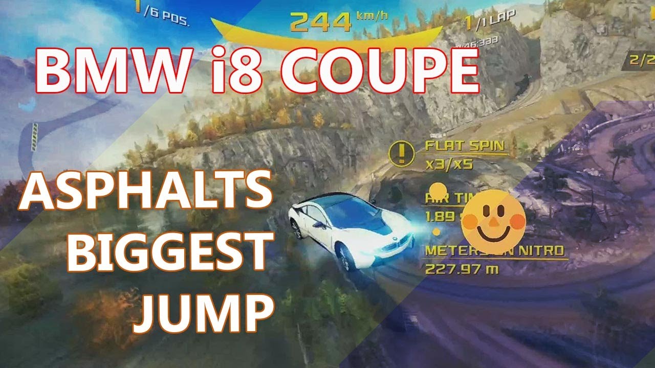 Asphalts Biggest jump..BMW i8 Coupe YouTube
