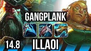 GANGPLANK vs ILLAOI (MID) | 51k DMG, 900+ games | NA Grandmaster | 14.8