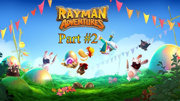 Rayman Adventures walkthrough part 2 family reunited