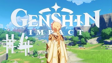 Genshin Impact - Walkthrough Gameplay Part 4 - (FULL GAME - NO COMMENTARY)