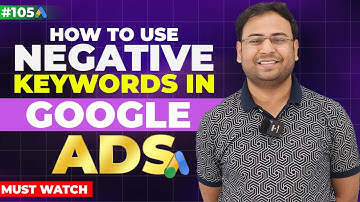 How to Perfectly use Negative keywords in Google Ads | Negative Keywords Match Types (in Hindi)